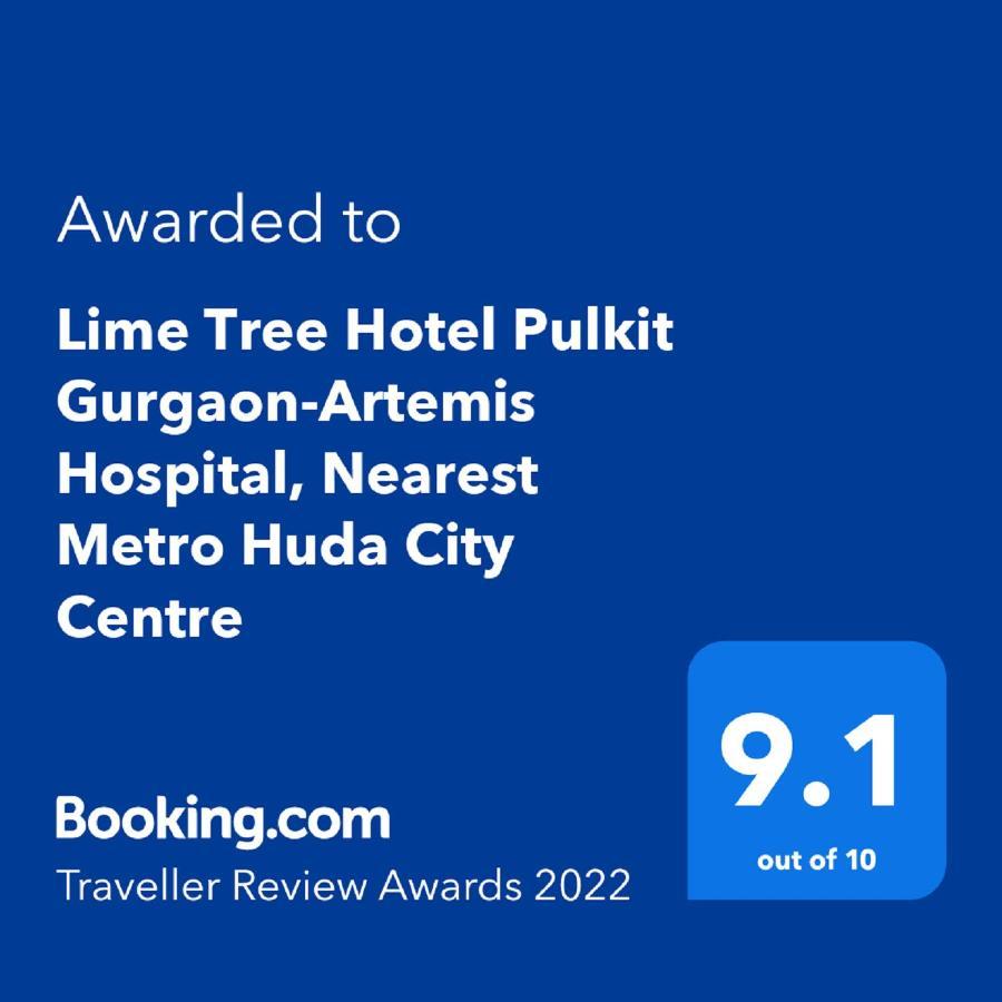 Lime Tree Hotel Pulkit Gurgaon-Artemis Hospital, Nearest Metro Huda City Centre المظهر الخارجي الصورة
